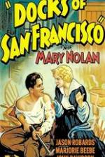Watch Docks of San Francisco 2KMovies
