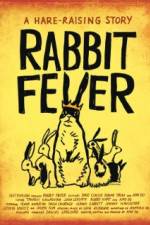 Watch Rabbit Fever 2KMovies