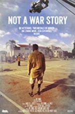 Watch Not a War Story 2KMovies