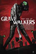 Watch Grave Walkers 2KMovies
