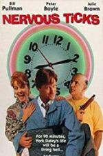 Watch Nervous Ticks 2KMovies