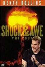 Watch Henry Rollins Shock & Awe 2KMovies