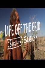 Watch Living Without Laws: Slab City, USA 2KMovies