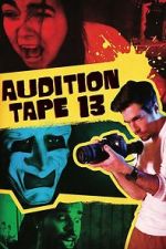 Watch Audition Tape 13 2KMovies