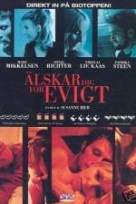 Watch Elsker dig for evigt 2KMovies