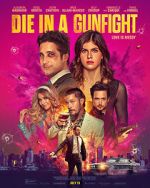 Watch Die in a Gunfight 2KMovies