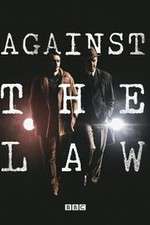Watch Against the Law 2KMovies