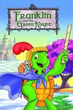 Watch Franklin and the Green Knight 2KMovies