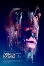 Watch Minor Premise 2KMovies