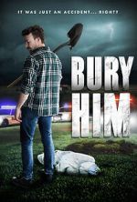Watch Bury Him 2KMovies