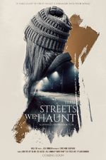 Watch These Streets We Haunt 2KMovies