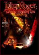 Watch Jolly Roger: Massacre at Cutter\'s Cove 2KMovies