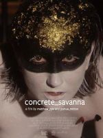 Watch Concrete_savanna 2KMovies