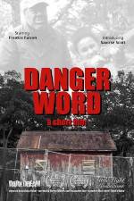 Watch Danger Word 2KMovies