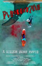 Watch Plankenstein: A Killer Surf Movie 2KMovies