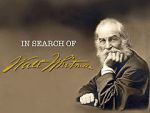 Watch In Search of Walt Whitman, Part One: The Early Years (1819-1860) 2KMovies
