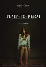 Watch Temp-To-Perm 2KMovies