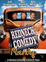 Watch Redneck Comedy Roundup 2KMovies