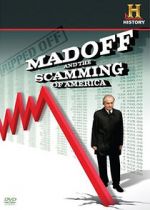 Watch Ripped Off: Madoff and the Scamming of America 2KMovies