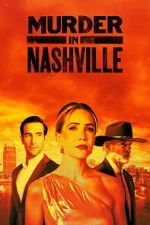 Watch Murder in Nashville 2KMovies