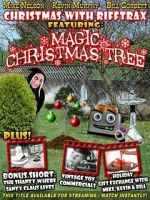 Watch Christmas with RiffTrax Featuring Magic Christmas Tree 2KMovies