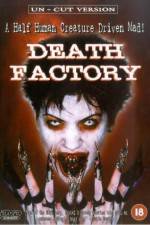Watch Death Factory 2KMovies