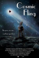 Watch Cosmic Fling (Short 2020) 2KMovies