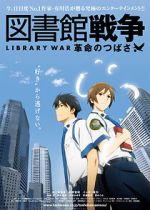 Watch Library War: Wings of Revolution 2KMovies