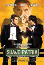 Watch Suave patria 2KMovies