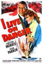 Watch I Live on Danger 2KMovies