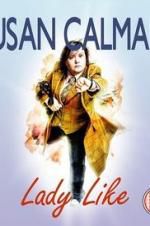 Watch Susan Calman: Lady Like 2KMovies