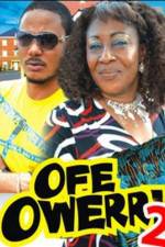 Watch Ofe Owerri Special 2 2KMovies