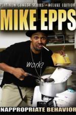 Watch Mike Epps: Inappropriate Behavior 2KMovies