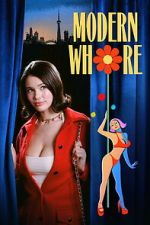Watch Modern Whore 2KMovies