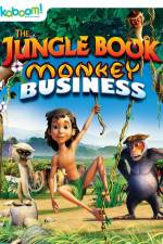 Watch The Jungle Book: Monkey Business 2KMovies