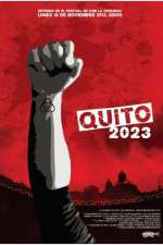 Watch Quito 2023 2KMovies