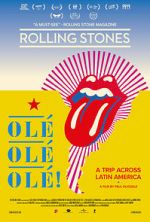 Watch The Rolling Stones Ol�, Ol�, Ol�!: A Trip Across Latin America 2KMovies