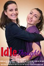 Watch Idle Thoughts 2KMovies
