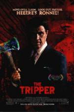 Watch The Tripper 2KMovies