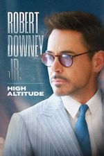 Watch Robert Downey Jr: High Altitude 2KMovies