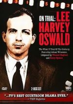 Watch On Trial: Lee Harvey Oswald 2KMovies