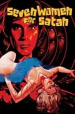 Watch Seven Women for Satan 2KMovies
