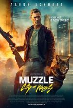 Watch Muzzle: City of Wolves 2KMovies