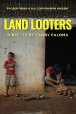Watch Land Looters 2KMovies