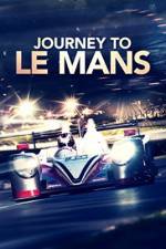 Watch Journey to Le Mans 2KMovies