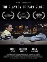 Watch The Playboy of Park Slope 2KMovies