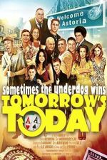 Watch Tomorrow\'s Today 2KMovies
