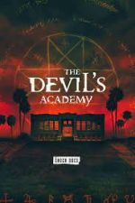 Watch The Devil's Academy 2KMovies