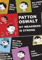 Watch Patton Oswalt: My Weakness Is Strong (TV Special 2009) 2KMovies