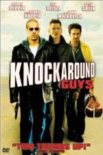 Watch Knockaround Guys 2KMovies